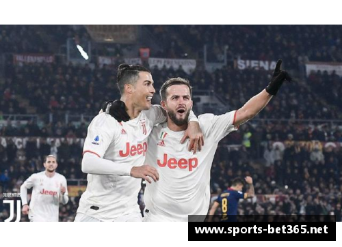 尤文图斯逆袭强势反超，再次登上意甲积分榜榜首